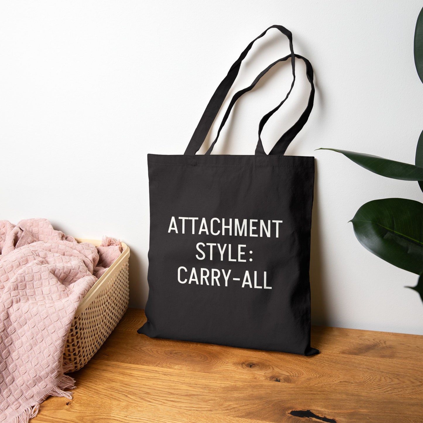 Attachment Style: Carry-All