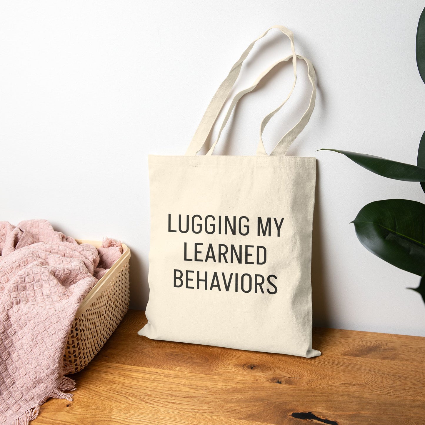 Lugging my learned behaviors