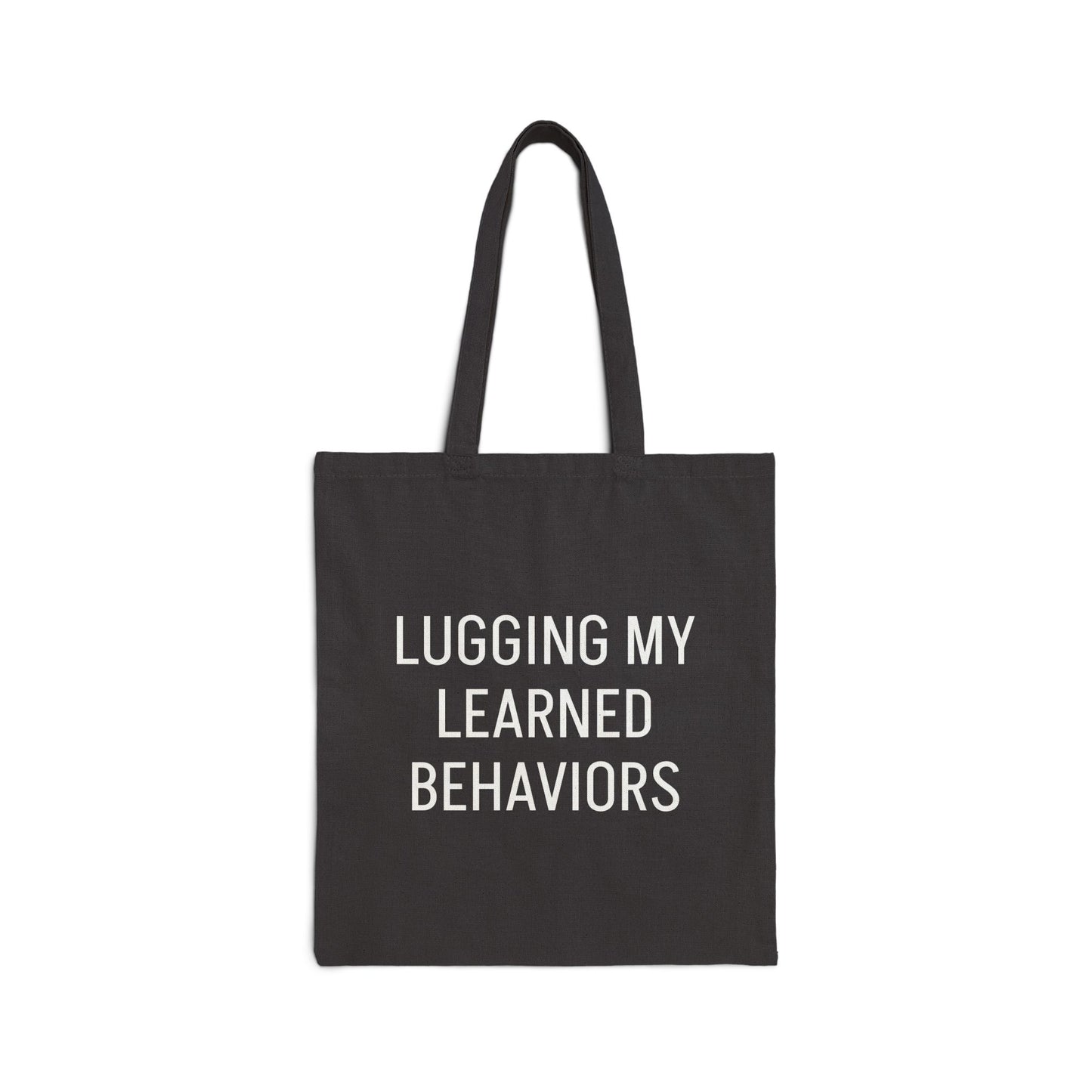 Lugging my learned behaviors